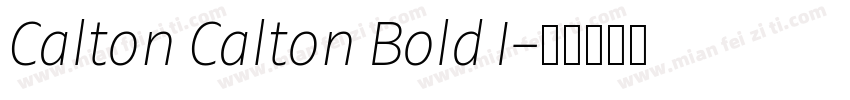 Calton Calton Bold I字体转换